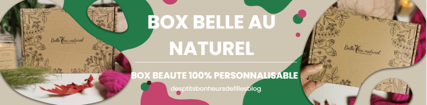 La box beauté 100 % personnalisée Belle Au Naturel