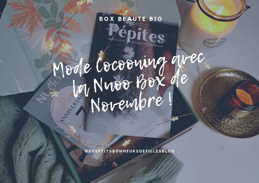 Programme Cocooning avec la box beauté green Nuoo box de Novembre